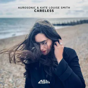 Aurosonic, Kate Louise Smith - Careless (Intro Mix)