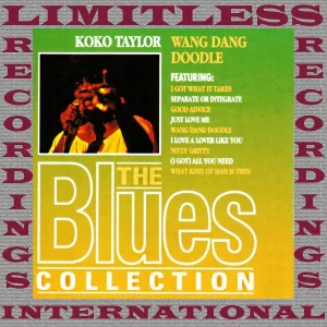 Koko Taylor - Wang Dang Doodle