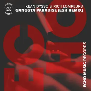 Kean Dysso, Ricii Lompeurs - Gangsta Paradise