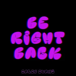 Caleb Evans - Come My Way