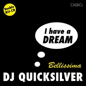 DJ Quicksilver - Bellissima
