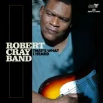 Robert Cray - This Man