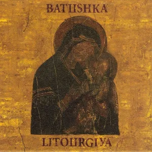 Batushka - Yekteniya II