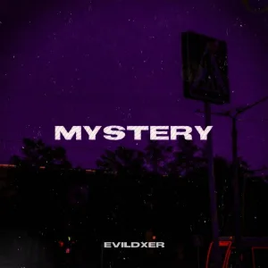 EVILDXER - MYSTERY