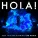 HOLA! - Keep This Fire Burning