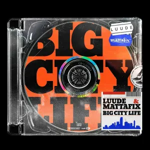 Luude, Mattafix - Big City Life