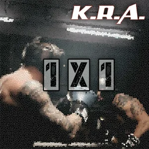 K.R.A. - 1 X 1