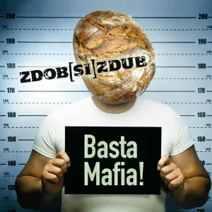 Zdob si Zdub - Basta Mafia