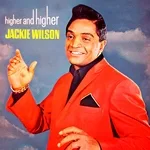 Jackie Wilson - (Your Love Keeps Lifting Me) Higher & Higher