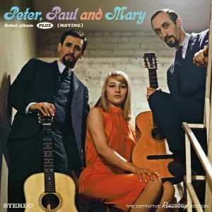 Peter, Paul & Mary - Settle Down
