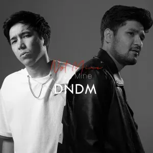 DNDM - Not Mine