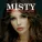 Misty - Она тебя целует