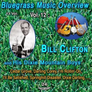 Bill Clifton & His Dixie Mountain Boys - Springhill Disaster