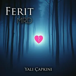 Ferit MRD, SeyFer Aşk - Yali Çapkını (Female Mix)