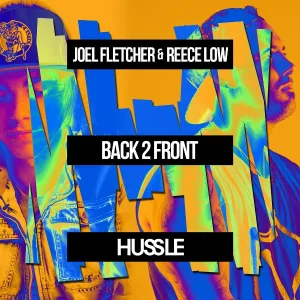 Joel Fletcher, Reece Low - Back 2 Front