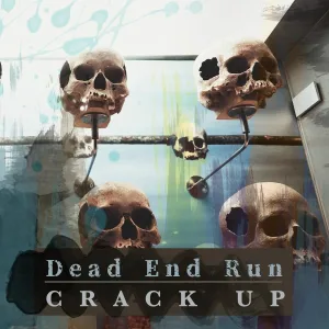 Crack Up - I´m the Only Way