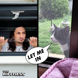The Kiffness - Let Me In