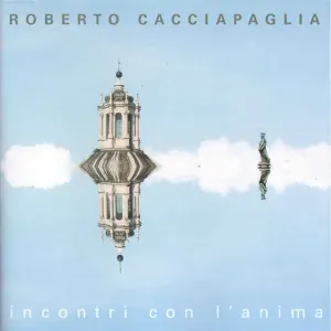 Roberto Cacciapaglia - Mente radiosa
