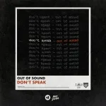 Out Of Sound - Don't Speak