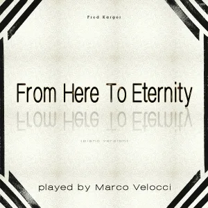 Marco Velocci - From Here to Eternity