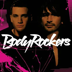 Bodyrockers - I Wanna Live