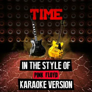 Ameritz Audio Karaoke - Time (In the Style of Pink Floyd) [Karaoke Version]