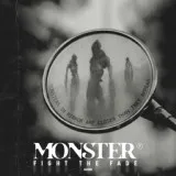 Fight the Fade - Monster