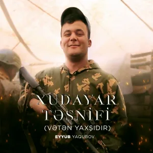Eyyub Yaqubov - Xudayar Təsnifi