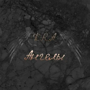 K.R.A. - Ангелы