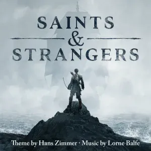 Hans Zimmer - Saints & Strangers