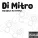 Di Mitro feat. Xas - Мои псы попадают в рай