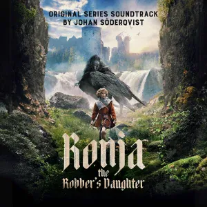 Johan Söderqvist - Ronja Is Born