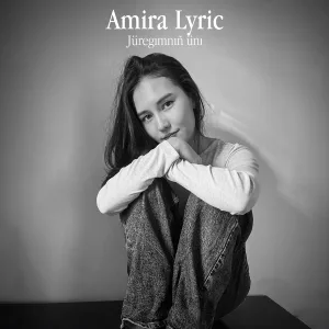 Amira Lyric - Jüregımnıñ ünı