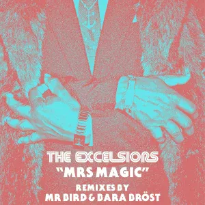 The Excelsiors - Mrs Magic