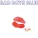 Bad Boys Blue - Kiss You All Over, Baby