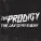 The Prodigy - The Day is My Enemy