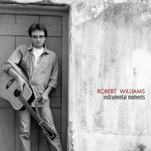 Robert Williams - Wishes