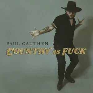 Paul Cauthen - Country as Fuck