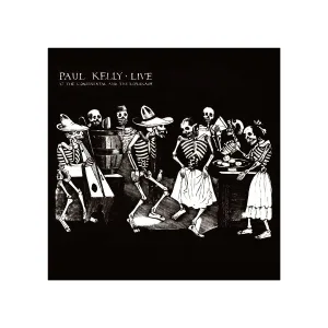 Paul Kelly - Dumb Things
