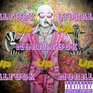 MORALFUCK - Moralfuck