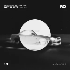 Giorgio Gee, NALYRO, PLVTO - Day 'N' Nite