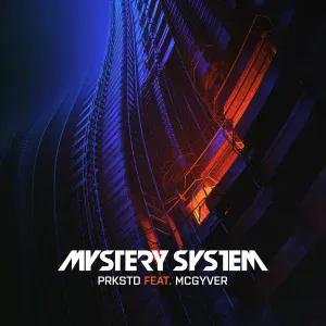 Mystery System - Prkstd (feat. MC Gyver)
