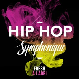 Issam Krimi, Hip Hop Symphonique feat. Fresh - A l abri
