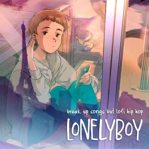 lonelyboy - cry me a river - lofi