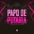 MC Fabinho da Osk, Dj Lucas Martins - Papo de Putaria