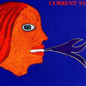 Current 93 - Christus Christus (The Shells Have Cracked)