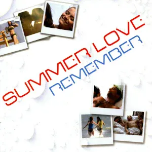 Summer Love - Remember (Na Na Hey Hey)