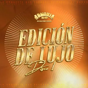 Armonía 10 - Poronguito 2: Linda Callejera / Tu Infidelidad / Amor Destrozado