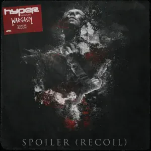 Hyper, WARGASM (UK) - Spoiler