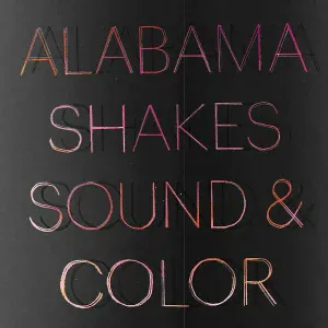 Alabama Shakes - Don't Wanna Fight